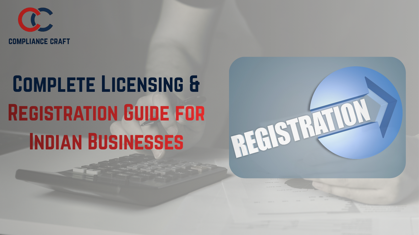 Complete Licensing & Registration Guide for Indian